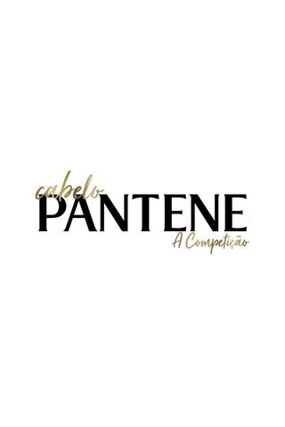 Cabelo Pantene - A Competição poster