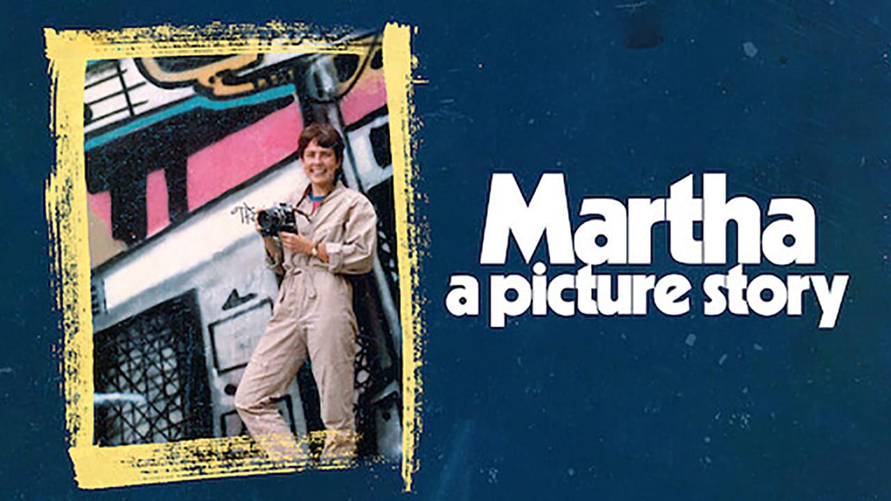 Martha: A Picture Story backdrop