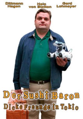 Der Sushi Baron - Dicke Freunde in Tokio poster