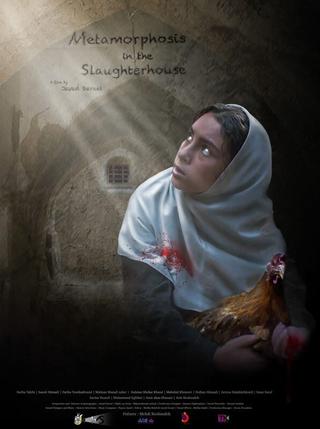 Metamorphosis in the Slaughterhouse poster