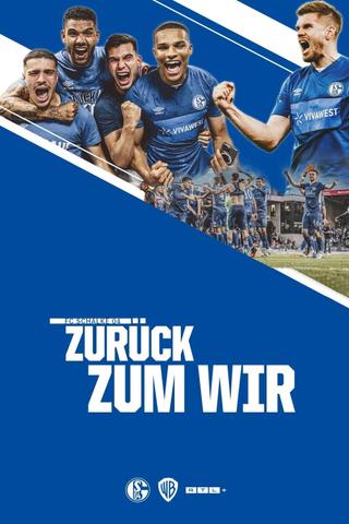 Schalke 04 – Zurück zum Wir poster