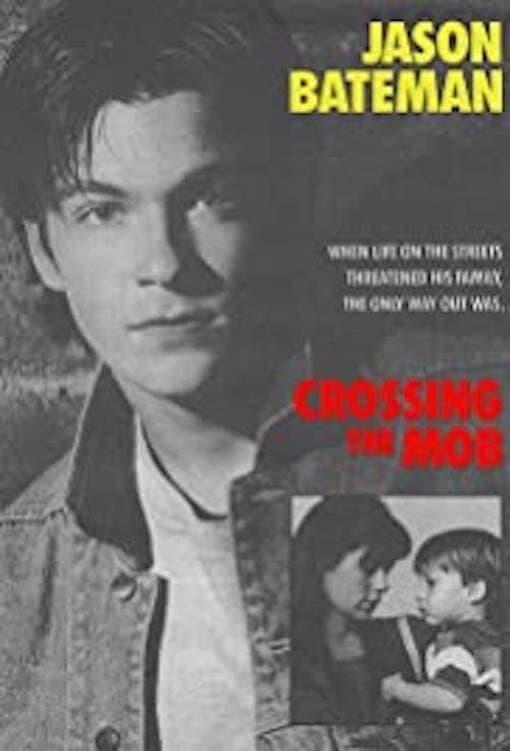 Crossing the Mob poster