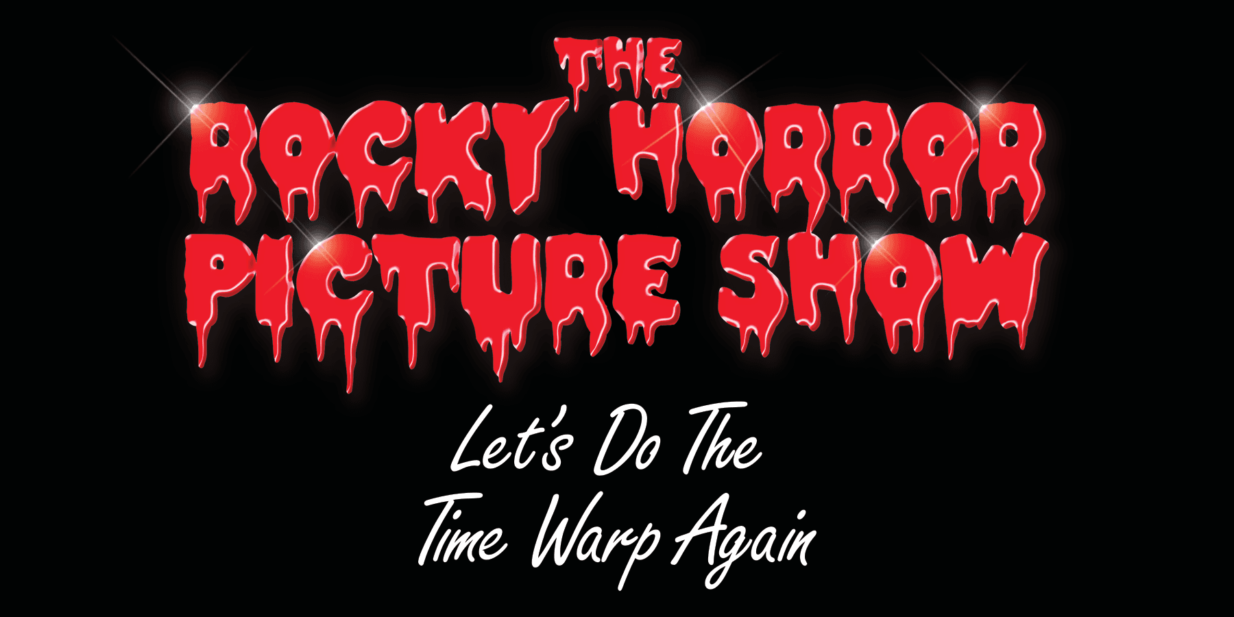 The Rocky Horror Picture Show: Let's Do the Time Warp Again logo