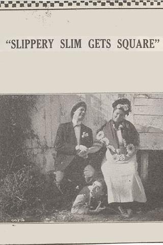 Slippery Slim Gets Square poster