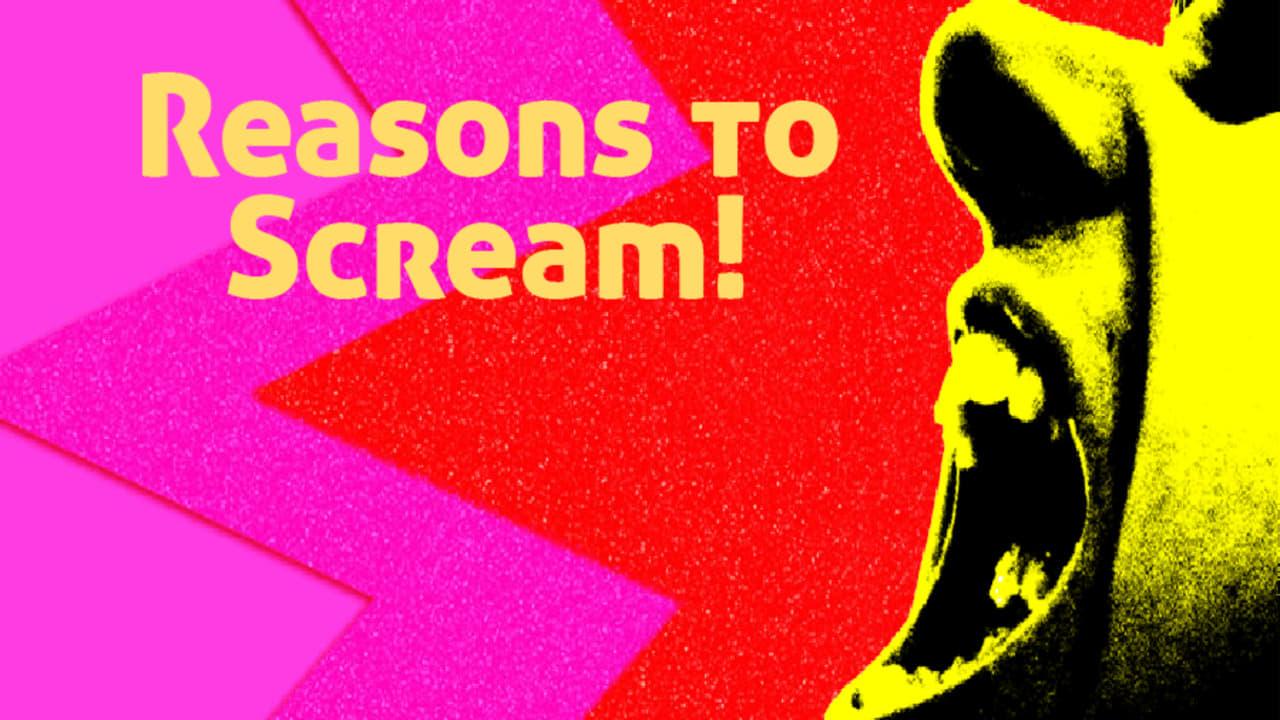 Reasons to Scream! backdrop