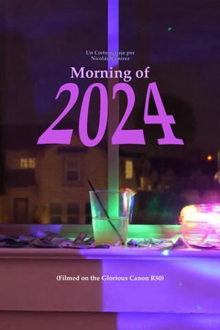 Morning of 2024 poster