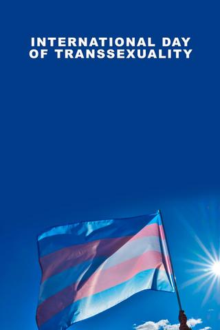 International Day of Transsexuality poster