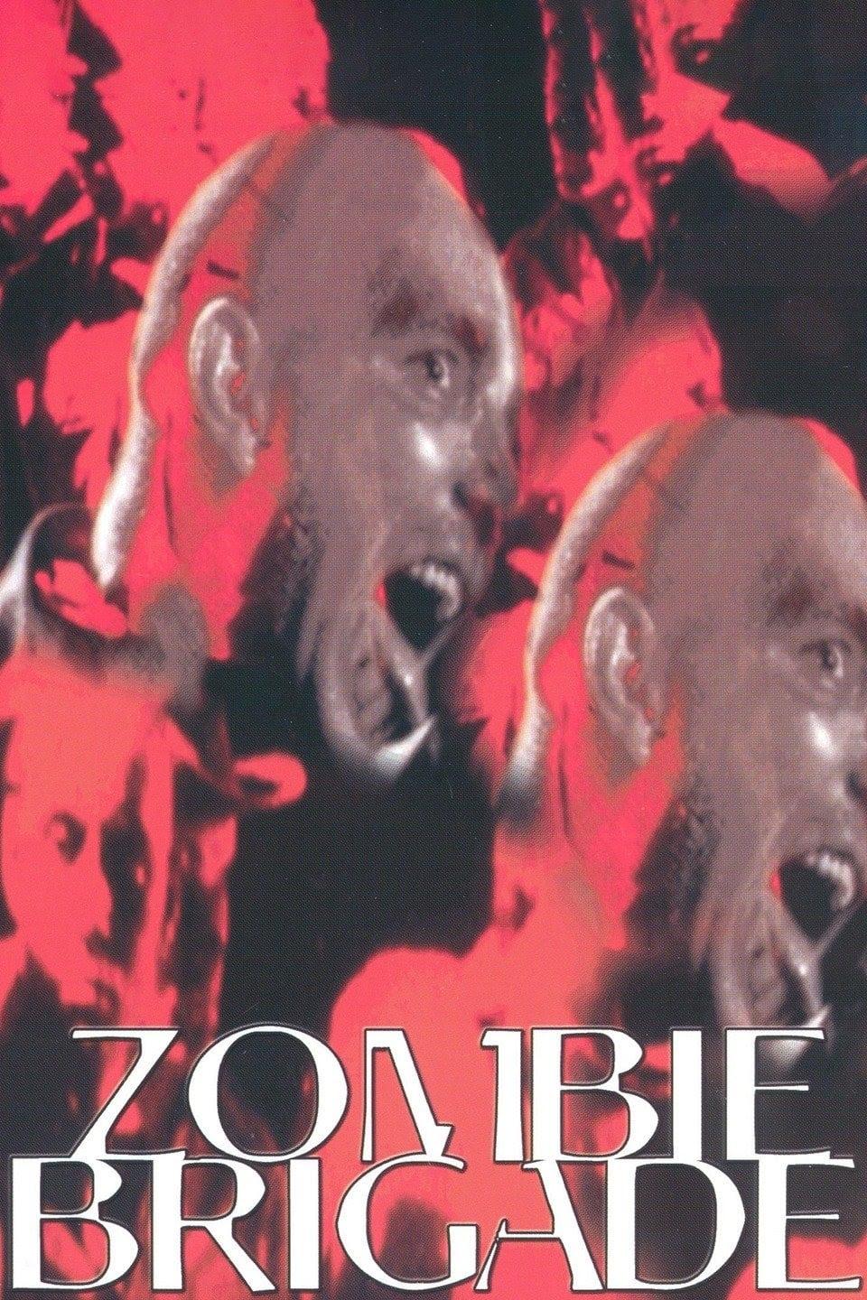 Zombie Brigade poster