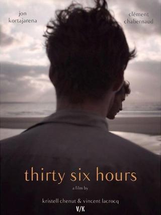 Thirty-Six Hours poster