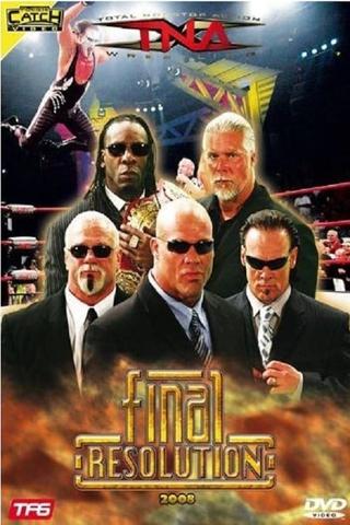 TNA Final Resolution December 2008 poster