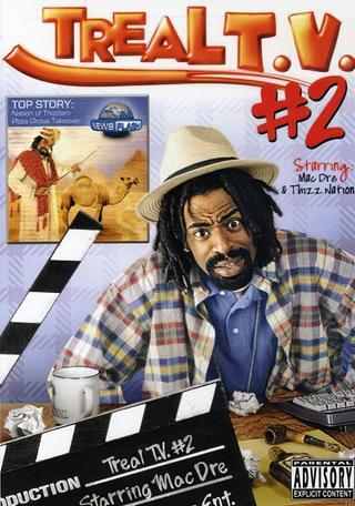 Mac Dre Treal TV #2 poster