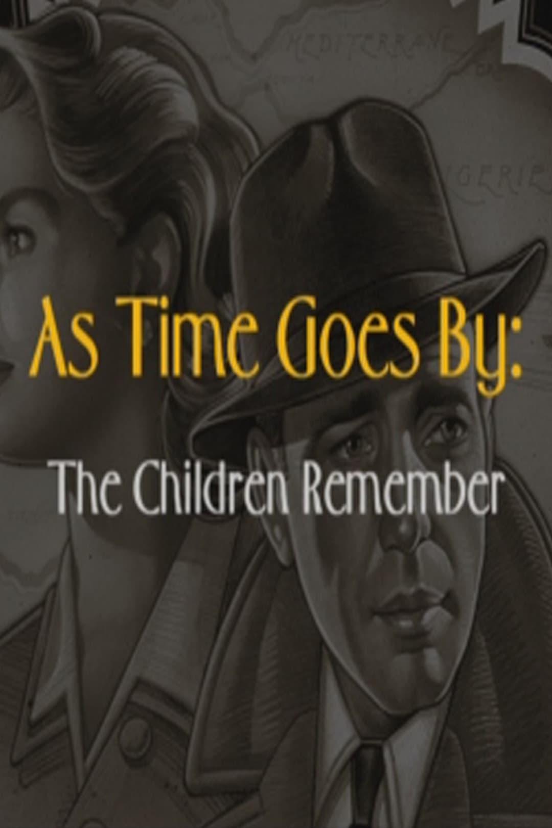 As Time Goes By: The Children Remember poster