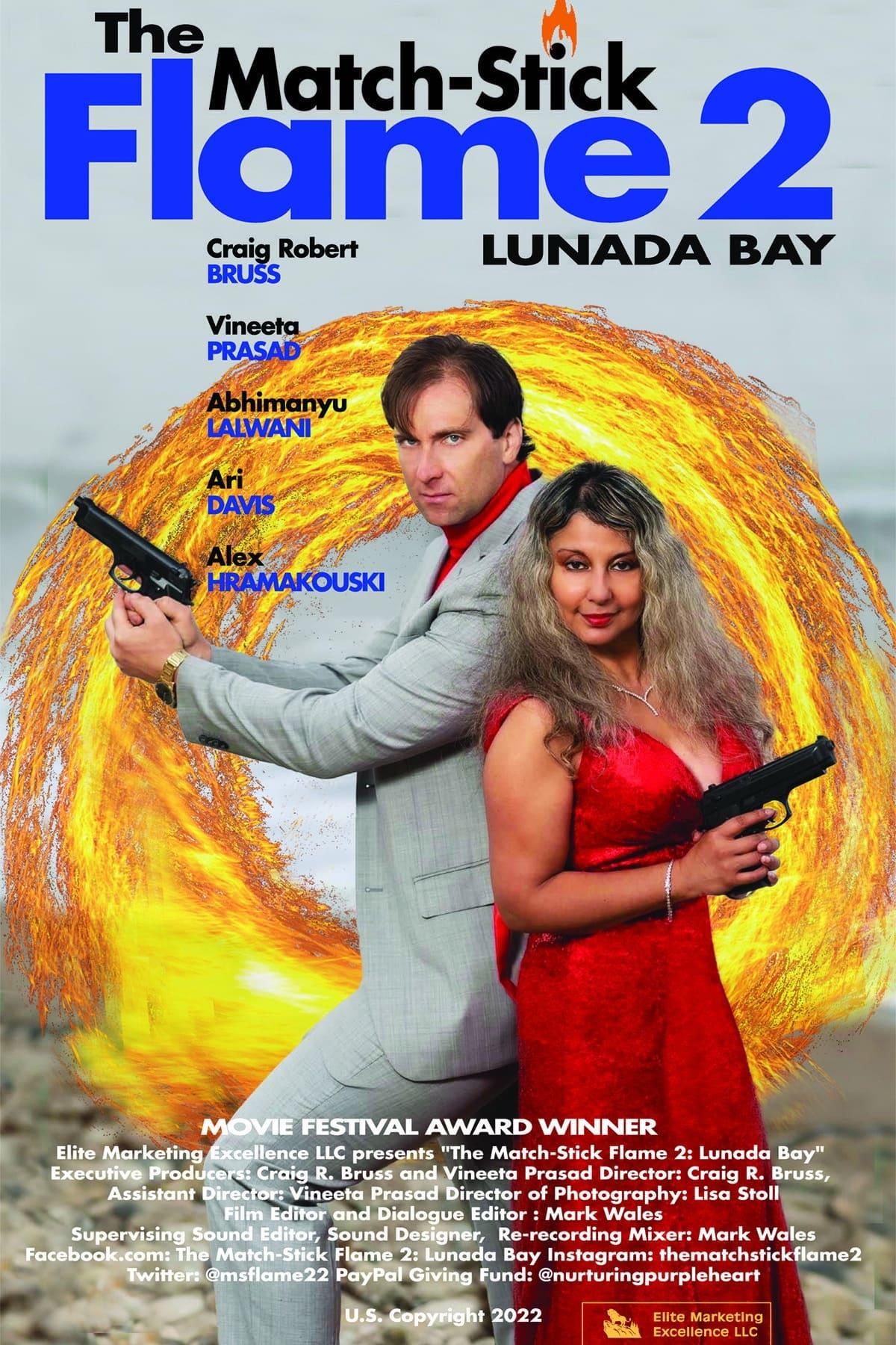 The Match-Stick Flame 2: Lunada Bay poster