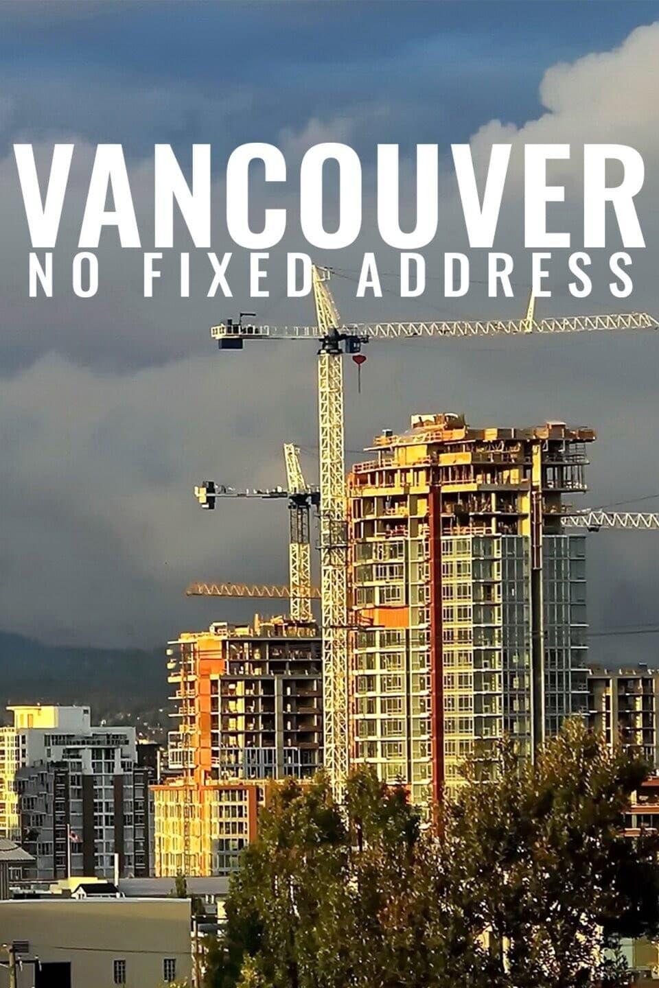 Vancouver: No Fixed Address poster