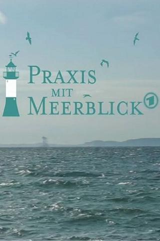 Praxis mit Meerblick poster