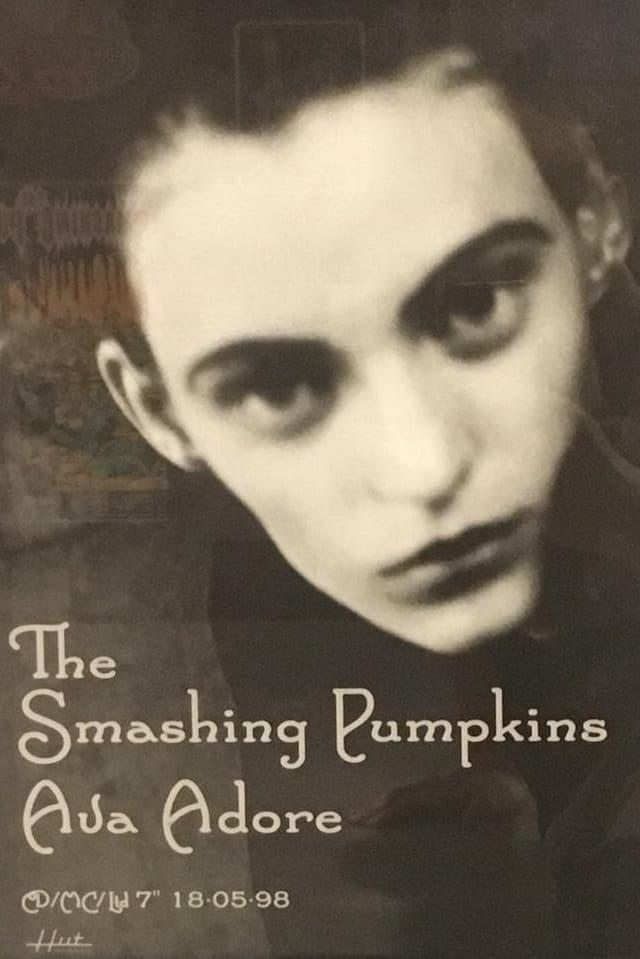 The Smashing Pumpkins: Ava Adore poster