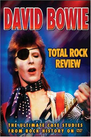 David Bowie - Total Rock Review poster
