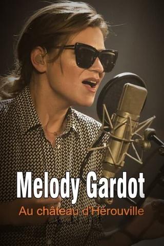 Melody Gardot im Château d'Hérouville poster