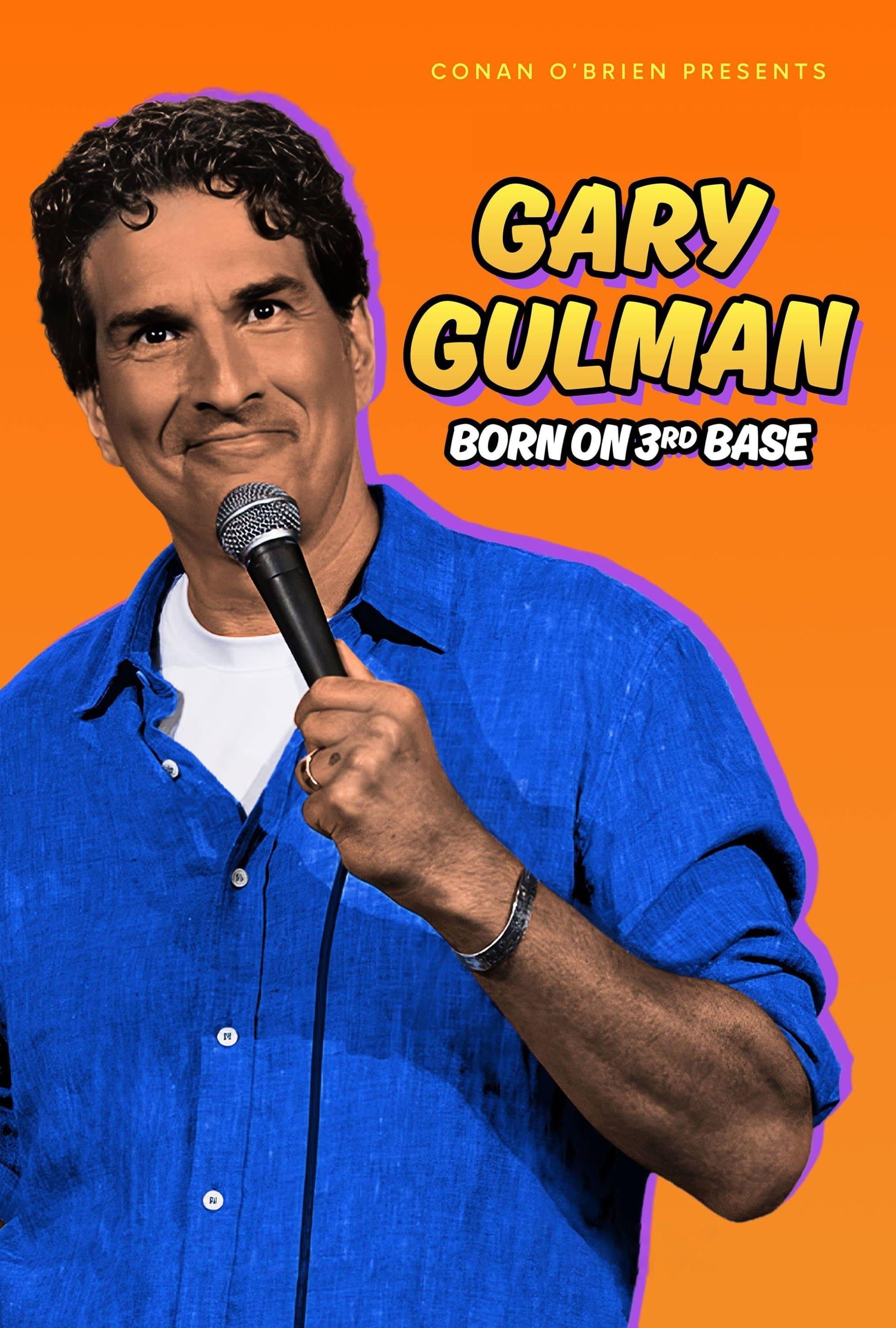 Gary Gulman: Born on 3rd Base poster