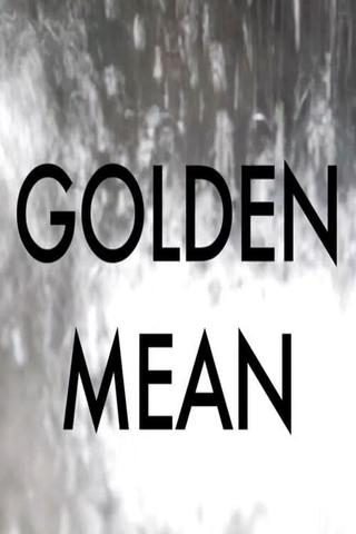 Golden Mean poster