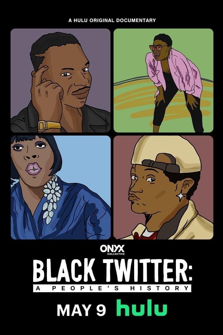 Black Twitter: A People's History poster