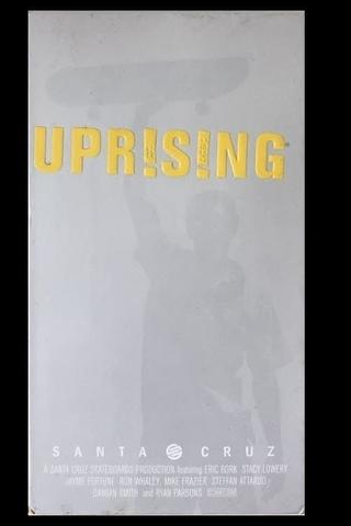 Santa Cruz – Uprising poster
