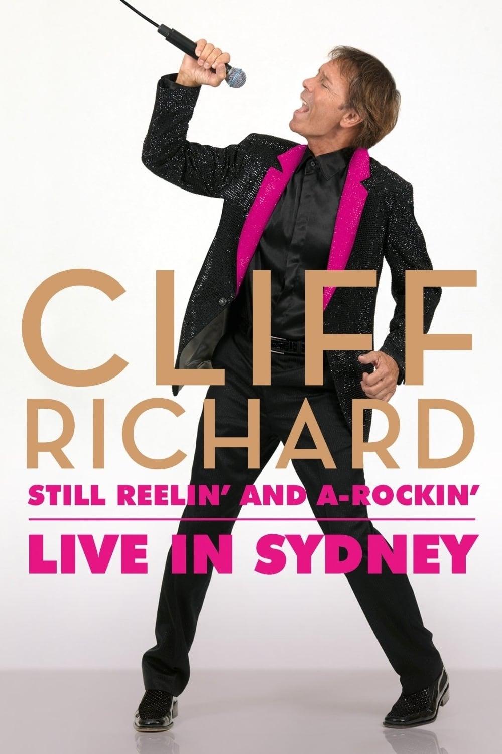 Cliff Richard Still Reelin' and A-Rockin' - Live at Sydney Opera House poster