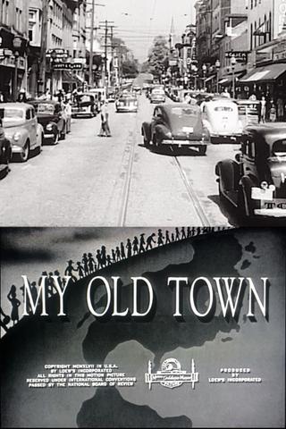 My Old Town poster