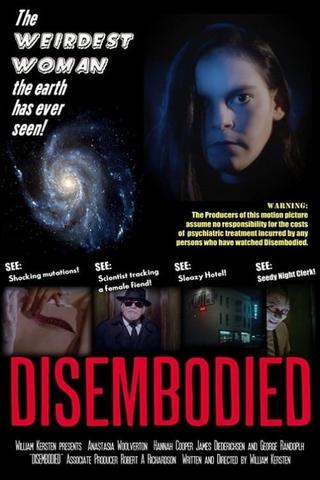 Disembodied poster