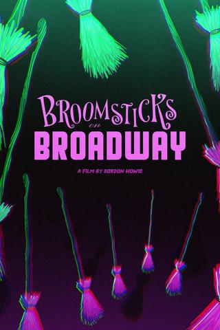Broomsticks on Broadway poster