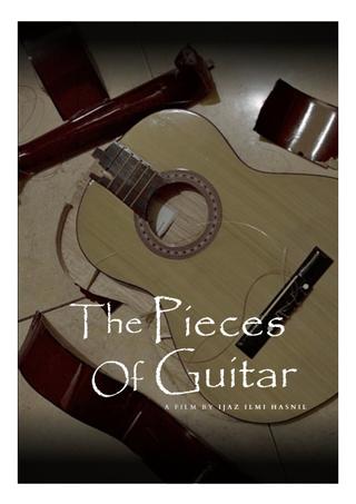 The Pieces Of Guitar poster