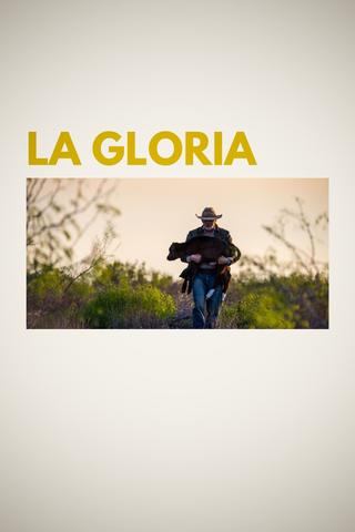 La Gloria poster