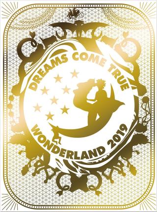 Dreams Come True Wonderland 2019 poster