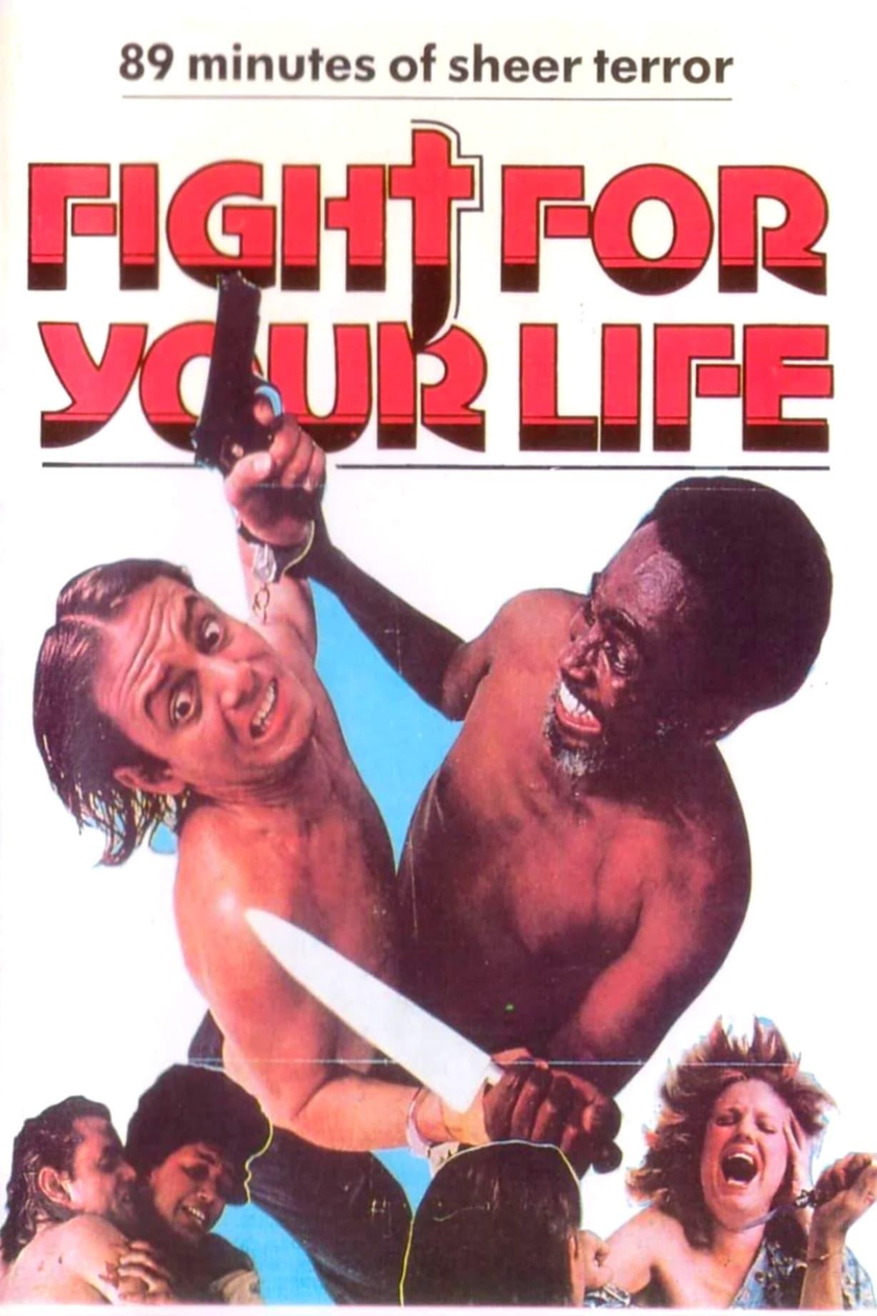 Fight for Your Life poster