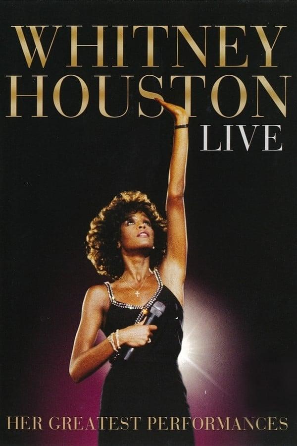 Whitney Houston Live: Her Greatest Performances poster