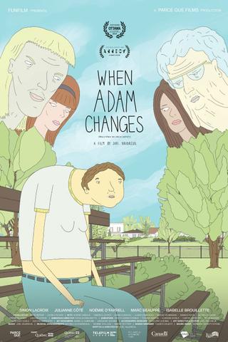 When Adam Changes poster