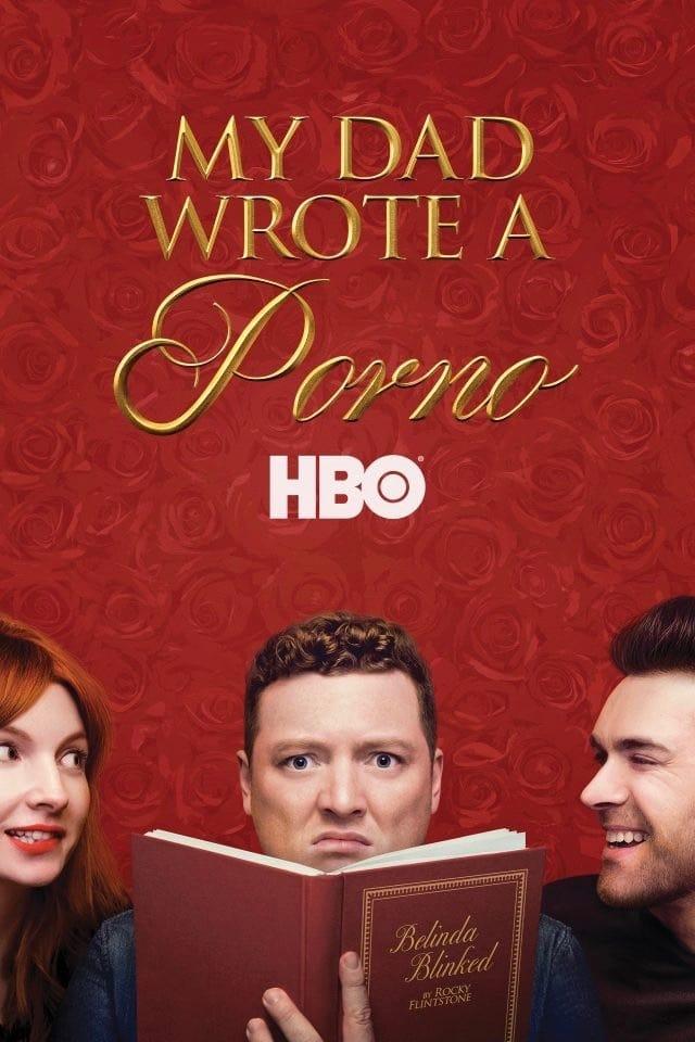 My Dad Wrote a Porno poster