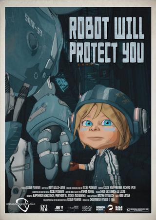 Robot Will Protect You poster