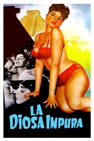 La diosa impura poster