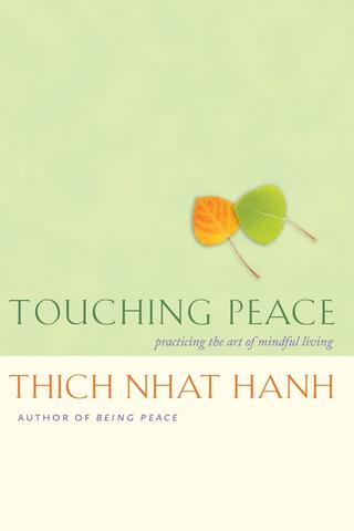 Touching Peace - An Evening with Thich Nhat Hanh poster