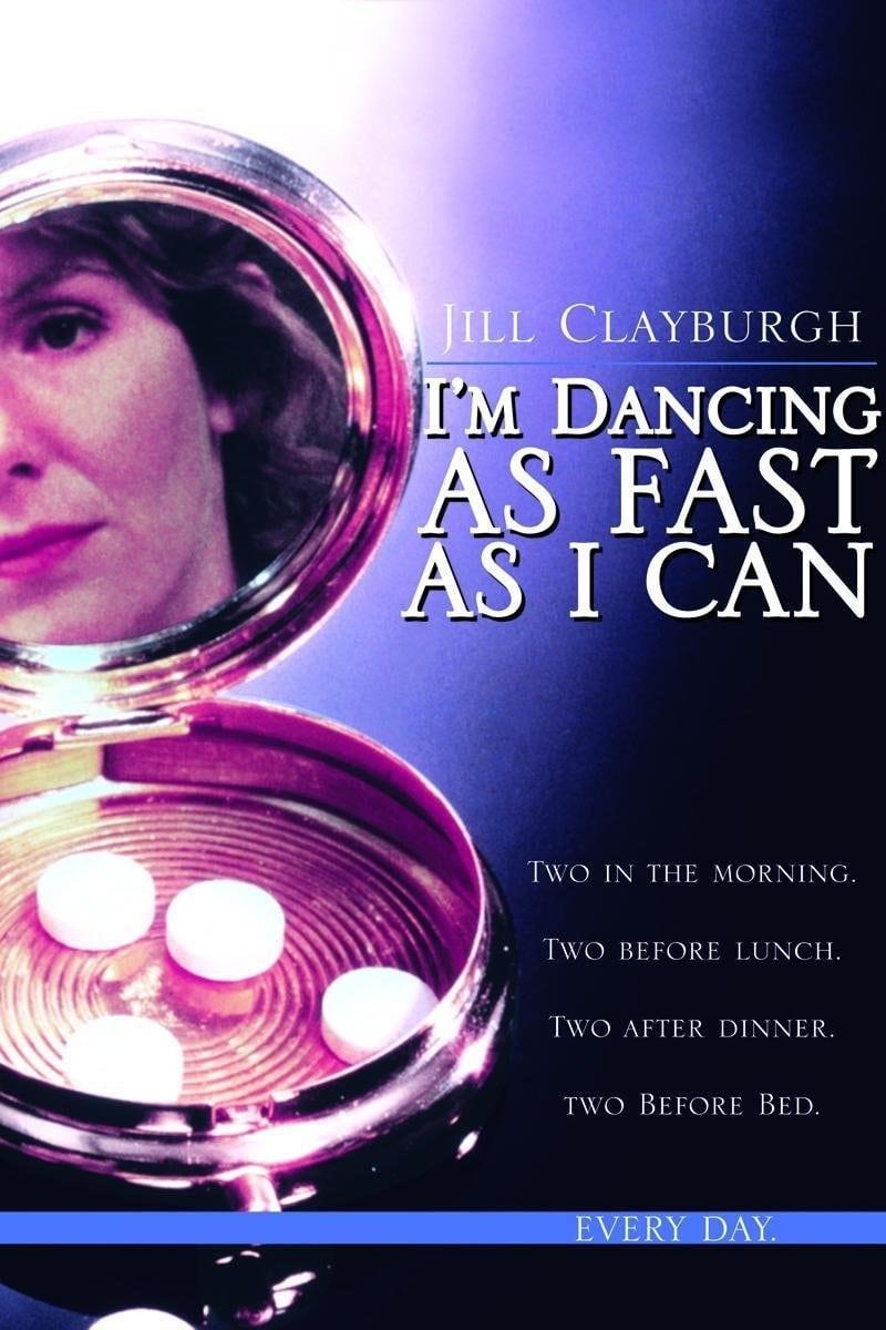 I'm Dancing as Fast as I Can poster