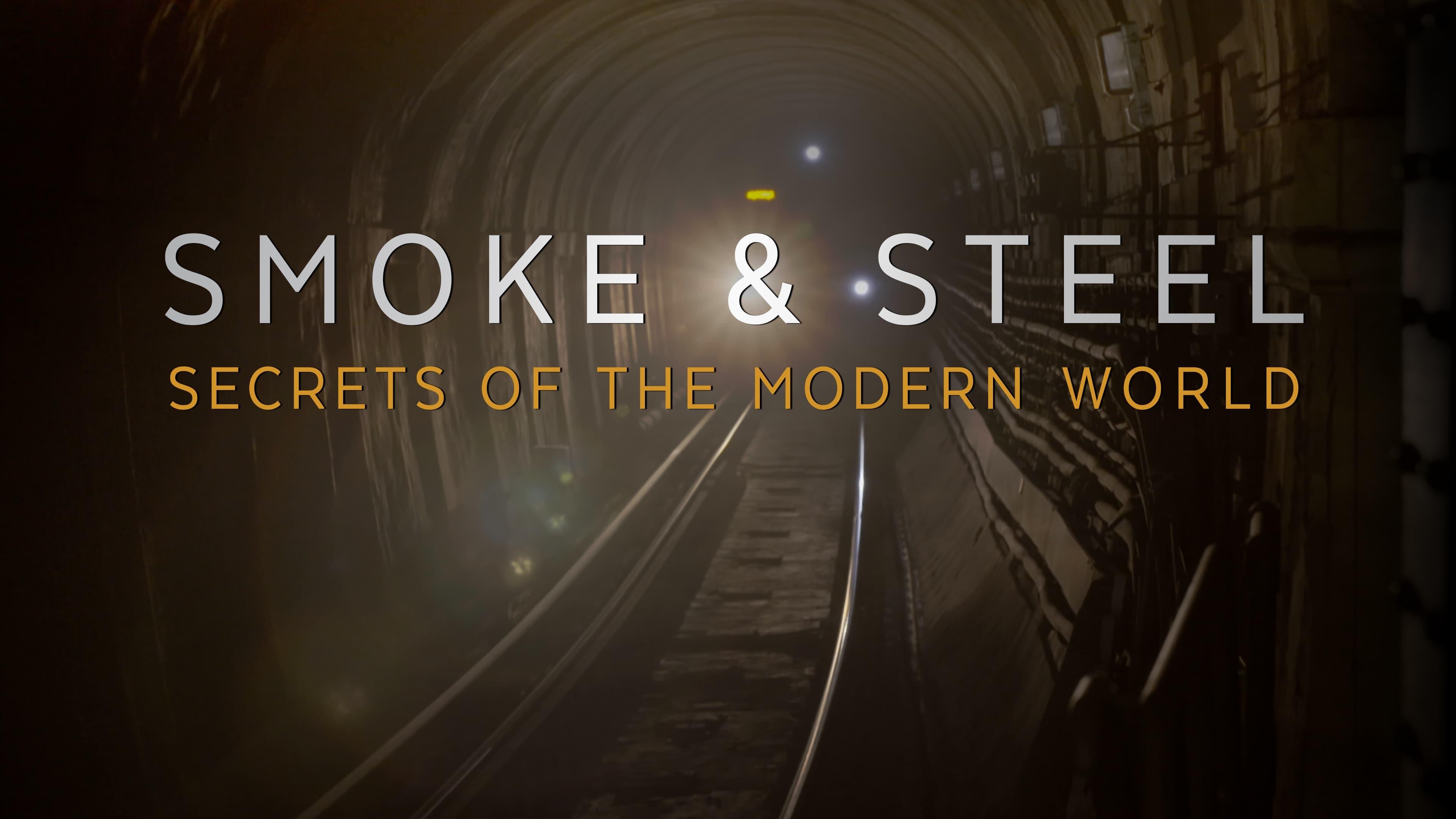 Smoke & Steel - Secrets of the Modern World backdrop