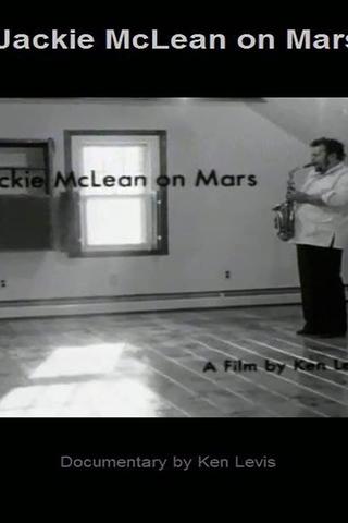 Jackie McLean on Mars poster