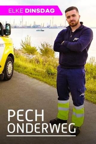 Pech Onderweg poster