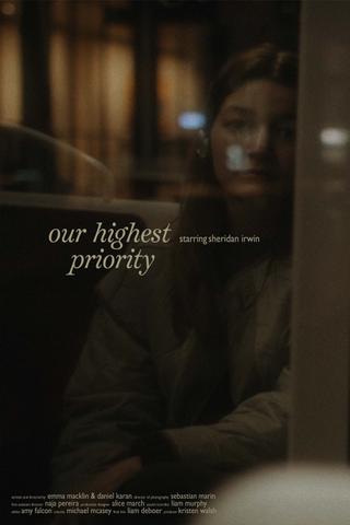 Our Highest Priority poster
