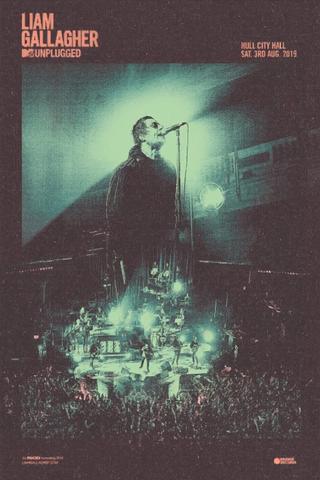 MTV Unplugged: Liam Gallagher poster