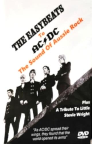 The Easybeats to AC/DC: The Sound of Aussie Rock poster