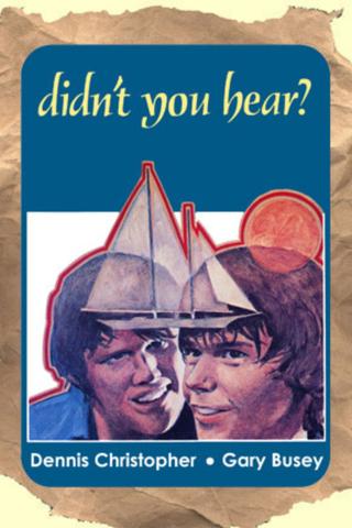 Didn’t You Hear? poster