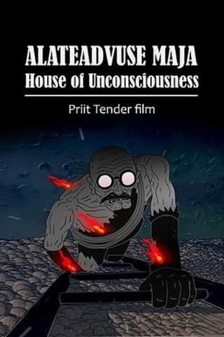 House of Unconsciousness poster