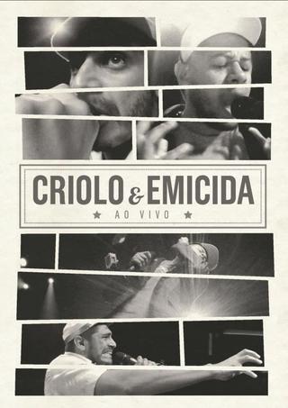 Criolo & Emicida - Ao Vivo poster